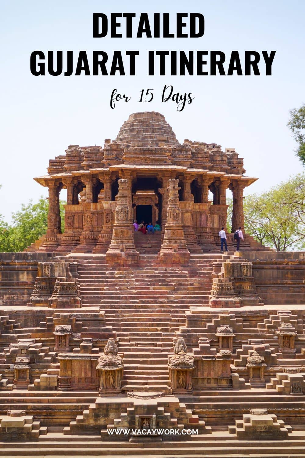 Detailed Gujarat Itinerary For 15 Days